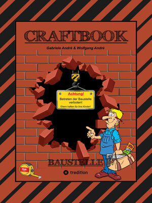 cover image of CRAFTBOOK--SPECIAL EDITION 140 BLATT--TOLLE MOTIVE--BAUFAHRZEUGE--BASTLE DEINE STADT--RÄTSEL--AUFGABEN--HÄUSER